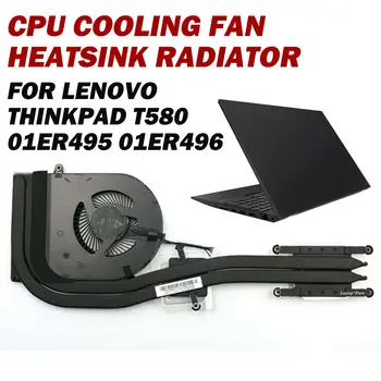 Вентилатор за охлаждане на процесора Радиатор и Радиатор За LENOVO ThinkPad T580 01ER495 01ER496 Вентилатор на cpu Вентилатора с Радиатора на GPU