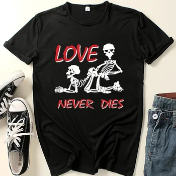 Love Never Die Тениска С Принтом Черепа На Жена С Къс Ръкав И Кръгло Деколте Свободна Тениска Лятна Дамски Ежедневни Тениска Върховете Camisetas Mujer