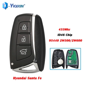 YIQIXIN 3 Бутона Без ключ Go Smart Remote Автомобилен Ключ За Hyundai Santa Fe 2012 2013 2014 2015 433 Mhz ID46 Чип 954402W500 954402W600